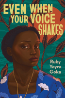 book cover for Even When Your Voice Shakes