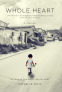 Cover Image: Whole Heart: One Woman's Incredible and Heartbreaking Journey from Africa to America