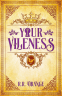 Cover Image: Your Vileness