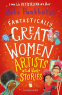 Cover Image: Fantastically Great Women Artists and Their Stories