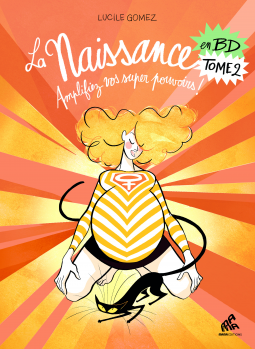 Couverture du livre pour La Naissance en BD Tome 2