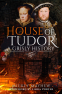 Cover Image: House of Tudor