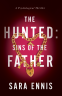 Cover Image: The Hunted: Sins of the Father