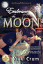 Cover Image: Embrace the Moon