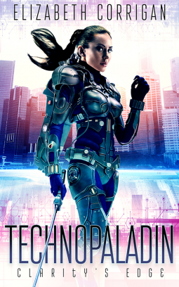 book cover for Technopaladin: Clarity's Edge