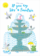 book cover for If You Cry like a Fountain