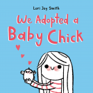 book cover for We Adopted a Baby Chick