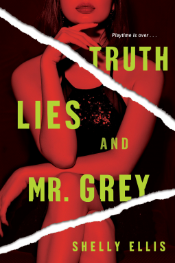 book cover for Truth, Lies, and Mr. Grey