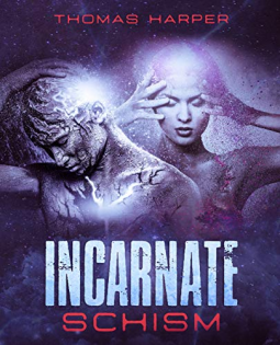 book cover for Incarnate: Schism
