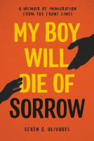 book cover for My Boy Will Die of Sorrow