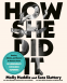 Cover Image: How She Did It