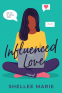 Cover Image: Influenced Love
