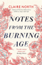 Cover Image: Notes from the Burning Age