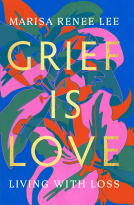 book cover for Grief Is Love