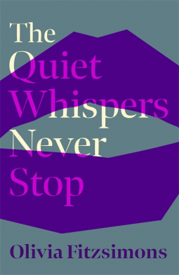 book cover for The Quiet Whispers Never Stop