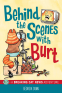Cover Image: Behind the Scenes with Burt