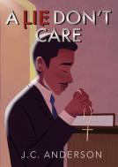 book cover for A Lie Don't Care