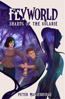 book cover for Feyworld: Shards of the Solarie