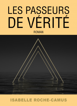 Couverture du livre pour Les Passeurs de vérité