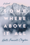 Cover Image: Somewhere Above It All