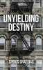 Cover Image: Unyielding Destiny