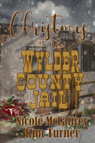 book cover for Christmas in the Wylder County Jail