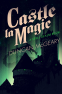 Cover Image: Castle Le Magie