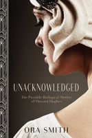 book cover for Unacknowledged