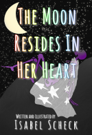 book cover for The Moon Resides in Her Heart
