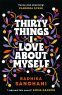 Cover Image: Thirty Things I Love About Myself
