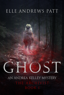 book cover for Ghost: An Andrea Kelley Mystery
