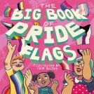 book cover for The Big Book of Pride Flags