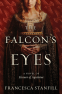 Cover Image: The Falcon's Eyes