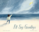book cover for I'll Say Goodbye