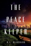 Cover Image: The Peacekeeper