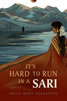 book cover for It's Hard To Run In A Sari
