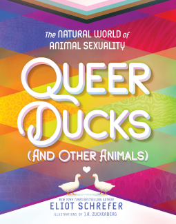 book cover for Queer Ducks (and Other Animals)