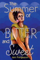 book cover for The Summer of Bitter and Sweet