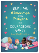 book cover for Bedtime Blessings and Prayers for Courageous Girls