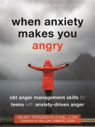 book cover for When Anxiety Makes You Angry