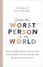 Cover Image: You're the Worst Person in the World