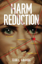 Cover Image: Harm Reduction