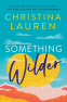 Cover Image: Something Wilder