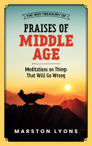book cover for The Wee Treasury of Praises of Middle Age