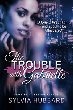 book cover for The Trouble with Gabrielle