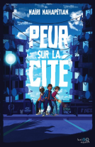 Couverture du livre pour PEUR SUR LA CITÉ
