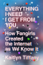 Cover Image: Everything I Need I Get from You