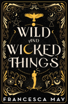 book cover for Wild and Wicked Things