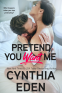 Cover Image: Pretend You Want Me