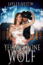 Cover Image: Yellowstone Wolf